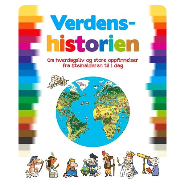 Verdenshistorien fra steinalderen til i dag