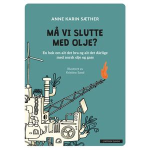 Hovedbilde M&aring; vi slutte med olje?