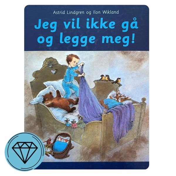 Jeg vil ikke gå å legge meg 