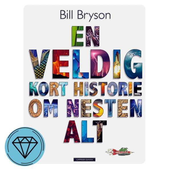 En veldig kort historie om nesten alt 