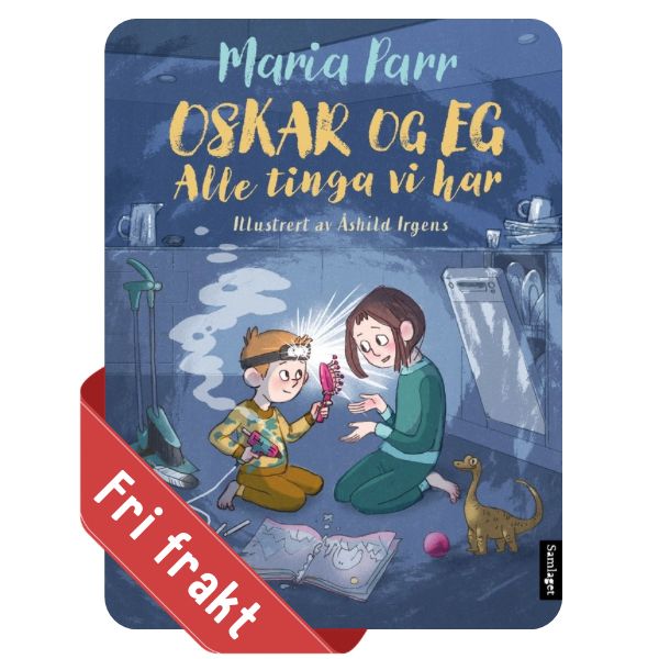 Oskar og eg. Alle tinga vi har